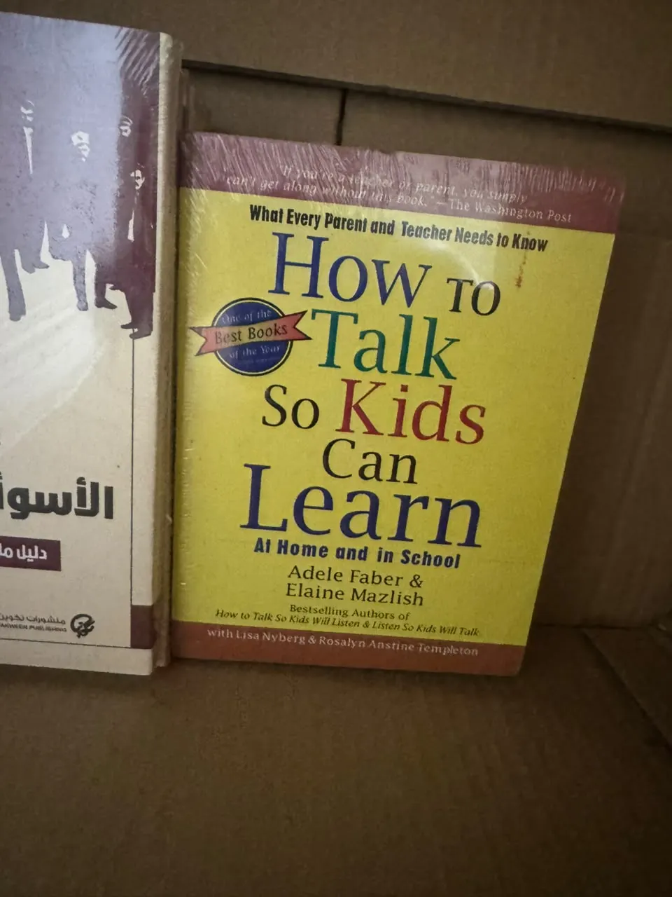 How to Talk So Kids Can Learn: At Home and in School
